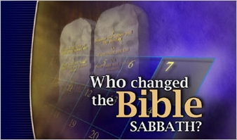 Who changed the Bible Sabbath?