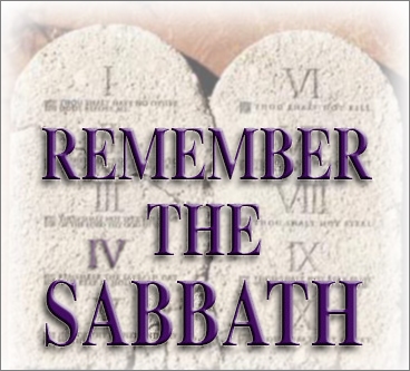 Remember the Sabbath.